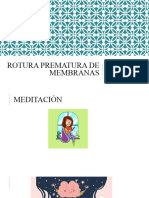 Rotura Prematura de Membranas: Daniela Contreras Chávez Matrona Diplomada en Salud Primal