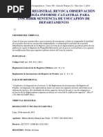 DJ 2014 190 Tribunal Registral Revoca Observación Que Exigía Informe Catastral para Inscribir Sentencia de Usucapión de Departamento