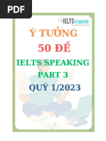 Ebook 50 Đề IELTS SPEAKING PART 3 - QUÝ 1 - 2023