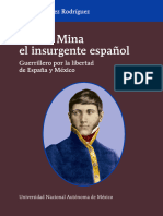 Xavier Mina. Insurgente Español. Gustavo Pérez Rodríguez