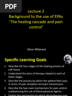 Lecture 2 - The Healing Cascade and Pain Control Mechanisms