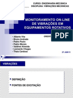 Monitoramento On-Line de Vibrações