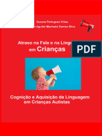 Livro Atraso Na Fala e Na Linguagem em Crianças. Cognição e Aquisição Da Linguagem em Crianças Autistas.