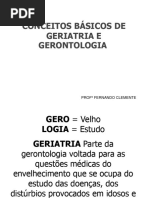 Conceitos Geiatria e Gerontologia