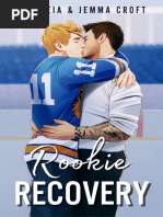 Rookie Recovery (Lex Veia, Jemma Croft)