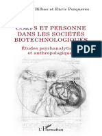 Corps Et Personne Dans Les Sociétés Biotechnologiques: Études Psychanalytiques Et Anthropologiques