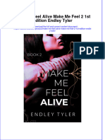 Dơnload Make Me Feel Alive Make Me Feel 2 1st Edition Endley Tyler Full Chapter