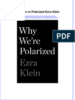 Dơnload Why We Re Polarized Ezra Klein Full Chapter