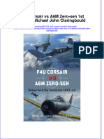 Get F4U Corsair Vs A6M Zero-Sen 1st Edition Michael John Claringbould PDF Full Chapter