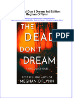 The Dead Don T Dream 1st Edition Meghan O'Flynn: Visit To Download The Full and Correct Content Document