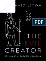 M. David Litwa - The Evil Creator - Origins of An Early Christian Idea-Oxford University Press (2021)