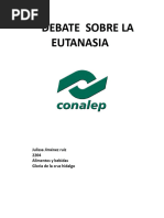 Debate Sobre La Eutanasia: Julissa Jiménez Ruiz 2204 Alimentos y Bebidas Gloria de La Cruz Hidalgo