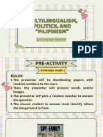 Multilingualism-Politics and Filipinism