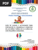 Guía de Juegos y Actividades para Fortalecer El Desarrollo Cognitivo en Los Niños y Niñas de 0 A 3 Años Del CHN Pequeños Corazones Piss Is 2017