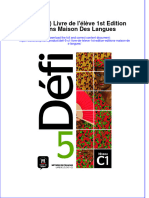 Défi 5 (C1) Livre de L'élève 1st Edition Éditions Maison Des Langues Full Chapter Download PDF