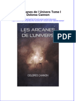 Les Arcanes de L Univers Tome I Dolores Cannon Full Chapter Download PDF