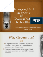 Dealing With Psychiatric Illnesses