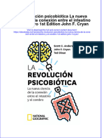 La Revolución Psicobiótica La Nueva Ciencia de La Conexión Entre El Intestino y El Cerebro 1st Edition John F. Cryan Full Chapter Download PDF