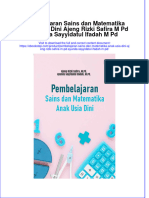 Pembelajaran Sains Dan Matematika Anak Usia Dini Ajeng Rizki Safira M PD Ayunda Sayyidatul Ifadah M PD Full Chapter Download PDF