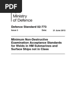 DEFSTAN 02-773 - Issue 3 - Minimum Non-Destructive Examination Acceptance Standards For Welds in HM Submarines and Surface Ships Not in Class