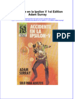 Accidente en La Ipsilon V 1st Edition Adam Surray Full Chapter Download PDF