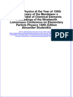 Particle Physics at the Year of 150th Anniversary of the Mendeleev s Periodic Table of Chemical Elements Proceedings of the Nineteenth Lomonosov Conference on Elementary Particle Physics 149th Edition Alexander Studenikin full chapter download pdf