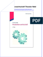 Produktionswirtschaft Theodor Nebl Full Chapter Download PDF