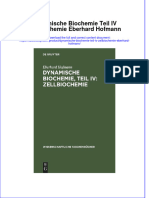 Dynamische Biochemie Teil IV Zellbiochemie Eberhard Hofmann Full Chapter Download PDF