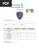 6B Sexto Grado Examen Final - 2023 2024