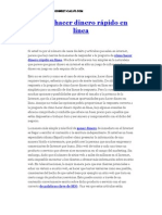 Cómo Hacer Dinero Rápido en Línea