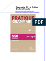 Pratique Grammaire B1 1st Edition Evelyne Sirejols Full Chapter Free