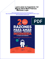 20 Razones para Amar La Ingeniería 1st Edition Miguel Abril Martí Patricia Martínez Lope Full Chapter Free