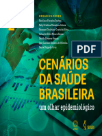 Cenários Da Saúde Brasileira: Um Olhar Epidemiológico