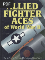 Allied Fighter Aces The Air Combat Tactics and Techniques of WWII