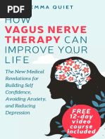 How Vagus Nerve Therapy Can Improve Your Life The New Medical Revelations For Building Self Confidence, Avoiding Anxiety, And... (Emma Quiet) (Z-Library)