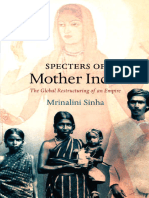 Sinha - Specters of Mother India The Global Restructuring of An Empire (2006)