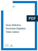 Guía Didáctica - Docentes Digitales - Video Básico - ES