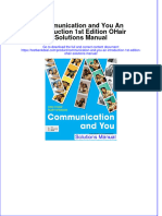 Communication and You An Introduction 1st Edition OHair Solutions Manual Instant Download All Chapter