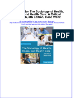 Test Bank For The Sociology of Health, Illness, and Health Care: A Critical Approach, 8th Edition, Rose Weitz Download PDF Full Chapter