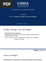 Clase 6 - Disfagia. Etiología. Tipos de Disfagias