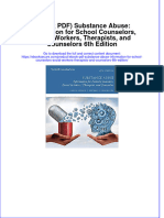 Ebook Download (Ebook PDF) Substance Abuse: Information For School Counselors, Social Workers, Therapists, and Counselors 6th Edition All Chapter