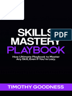 Skills Mastery Playbook The Ultimate Playbook To Master Any Skill Even If You Are Lazy