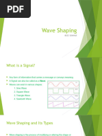 Wave Shaping