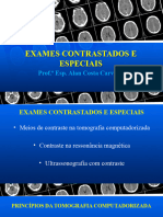 Exames Contrastados e Especiais