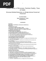 Alex Kaivarainen - Unified Theory of Bivacuum, Particles Duality, Time & Fields: Bivacuum Mediated Interaction, As A Bridge Between Normal and Paranormal