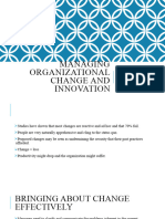 Managing Organizational Change and Innovation