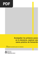 Alen, B. Acompañar Los Primeros Pasos en La Docencia, Explorar Una Nueva Práctica de Formación