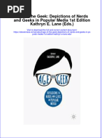 Age of The Geek: Depictions of Nerds and Geeks in Popular Media 1st Edition Kathryn E. Lane (Eds.) Full Chapter Instant Download