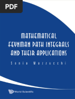 Sonia Mazzucchi - Mathematical Feynman Path Integrals and Their Applications (2009, World Scientific Publishing Company) - Libgen - Li