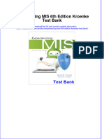 Full Download Experiencing MIS 6th Edition Kroenke Test Bank All Chapter 2024 PDF